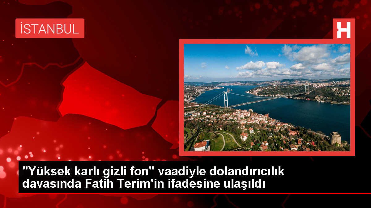 Futbolda dolandırıcılık davasında Terim'in savcılık ifadesi ortaya çıktı