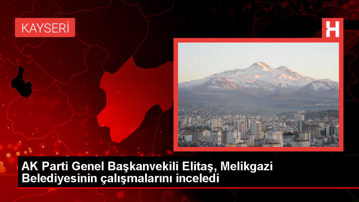 AK Parti Genel Başkanvekili Mustafa Elitaş ve Melikgazi Belediyesi Başkanı Mustafa Palancıoğlu, Çarşı Melikgazi Projesi ve Gön Han'daki çalışmaları inceledi
