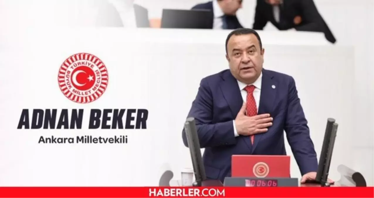 Adnan Beker hangi partiden milletvekili oldu, nereden seçildi, hangi partiye geçti? Adnan Beker kimdir ne iş yapar?