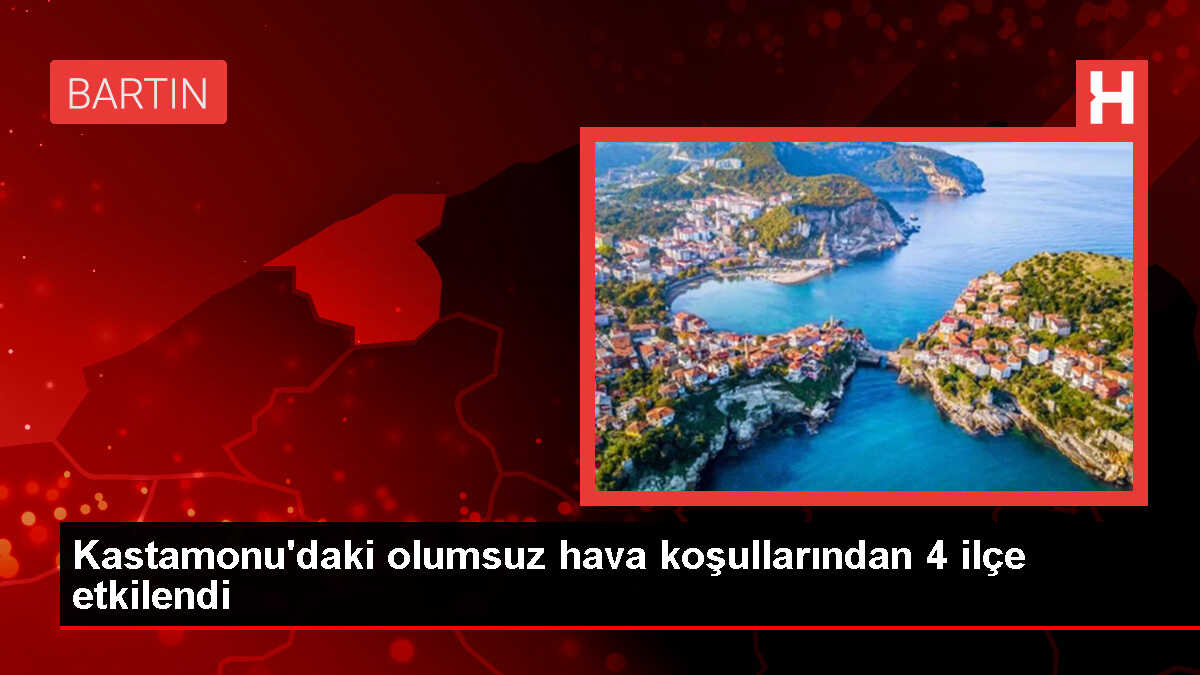 Kastamonu'da Fırtına Sonucu İlçeler Etkilendi