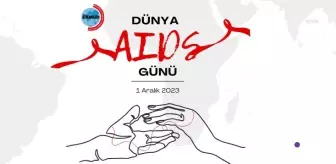 Ekmud Hıv/Aıds Çalışma Grubu'ndan Dünya Aıds Günü Açıklaması: 'Aıds'i Sona Erdirmek, Aıds'i Sona Erdirmemekten Çok Daha Az Maliyete Sahiptir'