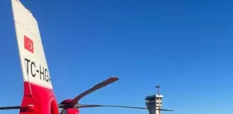 Kalp rahatsızlığı bulunan kişi ambulans helikopterle sevk edildi