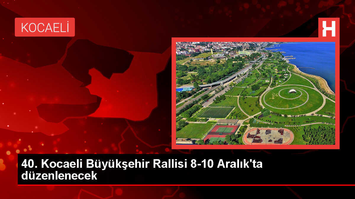 Petrol Ofisi Maxima 2023 Türkiye Ralli Şampiyonası'nın 6. yarışı olan 40. Kocaeli Büyükşehir Rallisi başlıyor