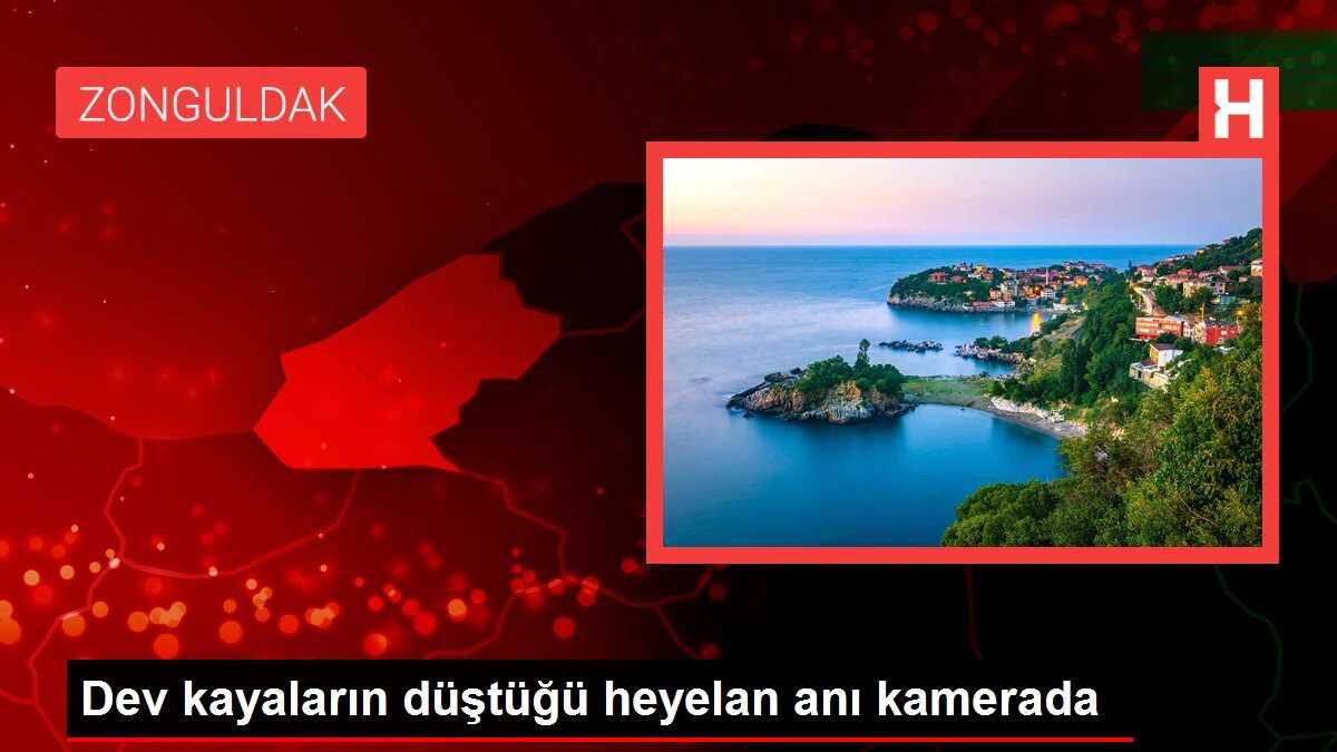 Dev kayaların düştüğü heyelan anı kamerada