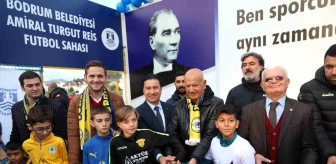 Amiral Turgut Reis Futbol Sahası'nın Açılışı Gerçekleşti