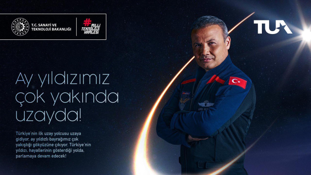 Türkiye'nin ilk uzay yolculuğunun tarihi belli oldu
