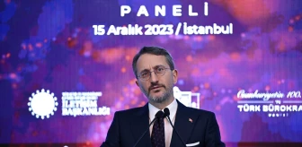 Cumhurbaşkanlığı İletişim Başkanı Altun, 'Cumhuriyet'in 100. Yılı ve Türk Bürokrasisi Paneli'nde konuştu Açıklaması