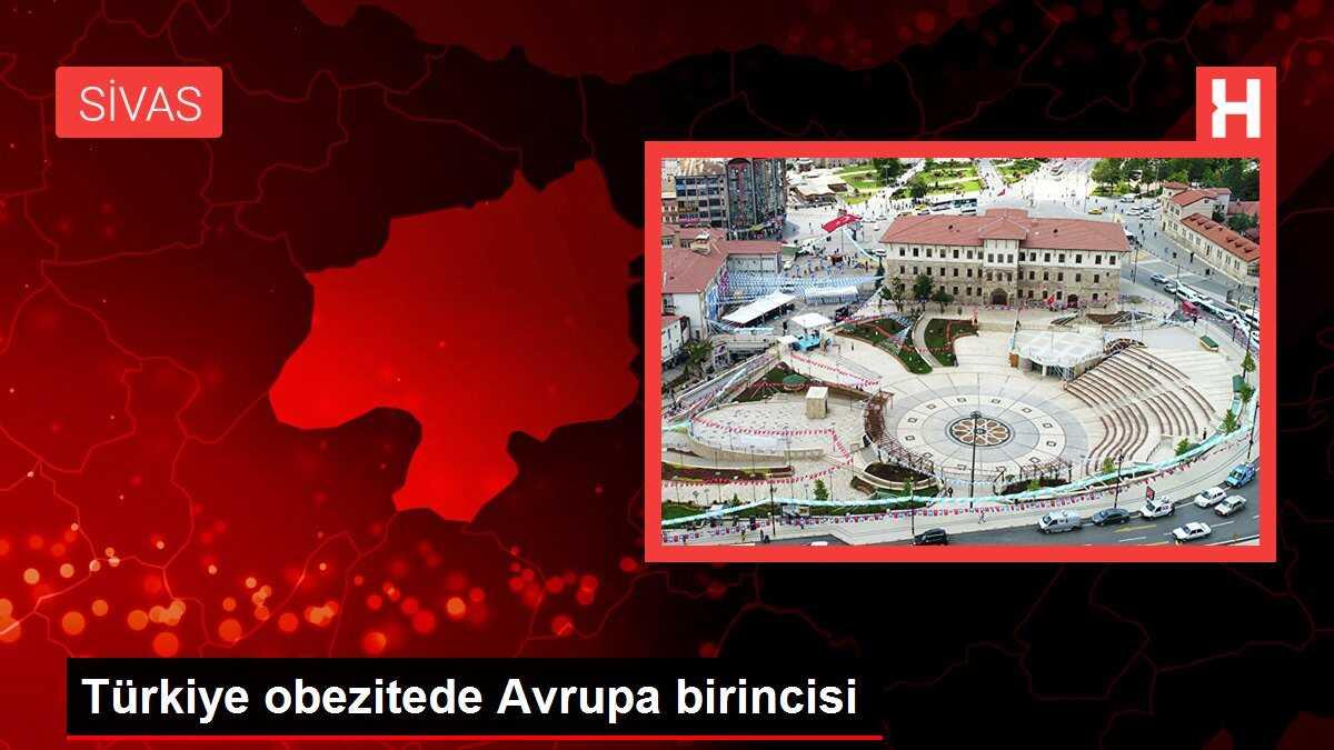 Türkiye obezitede Avrupa birincisi