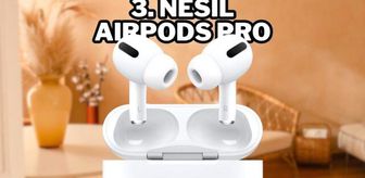 AirPods Pro 3 Özellikleri Belli Oldu!