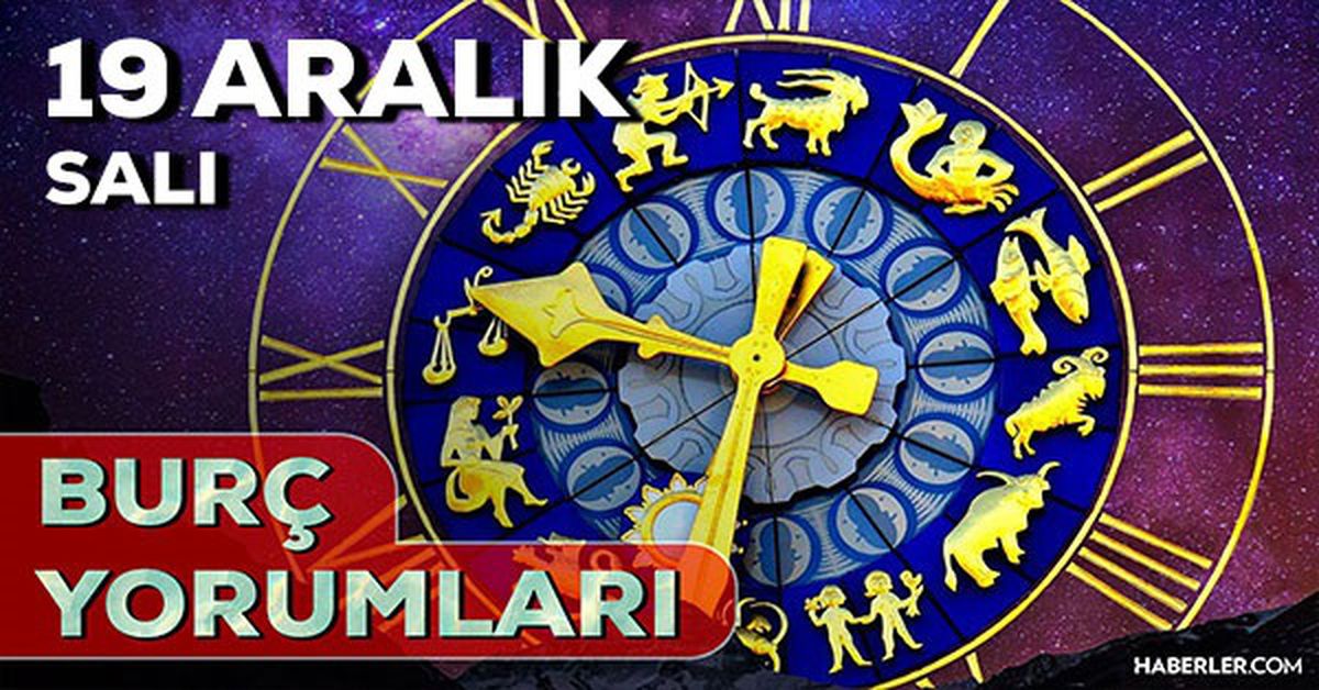 19 Aralık 2023 Günlük Burç Yorumları: 19 Aralık Salı burç yorumları! AŞK, EVLİLİK, SAĞLIK, KARİYER burç yorumları! Yarın burçları neler bekliyor