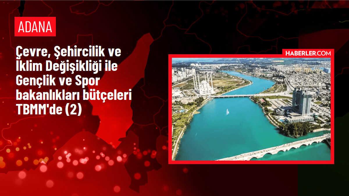 Çevre, Şehircilik ve İklim Değişikliği ile Gençlik ve Spor bakanlıkları bütçeleri TBMM'de (2)