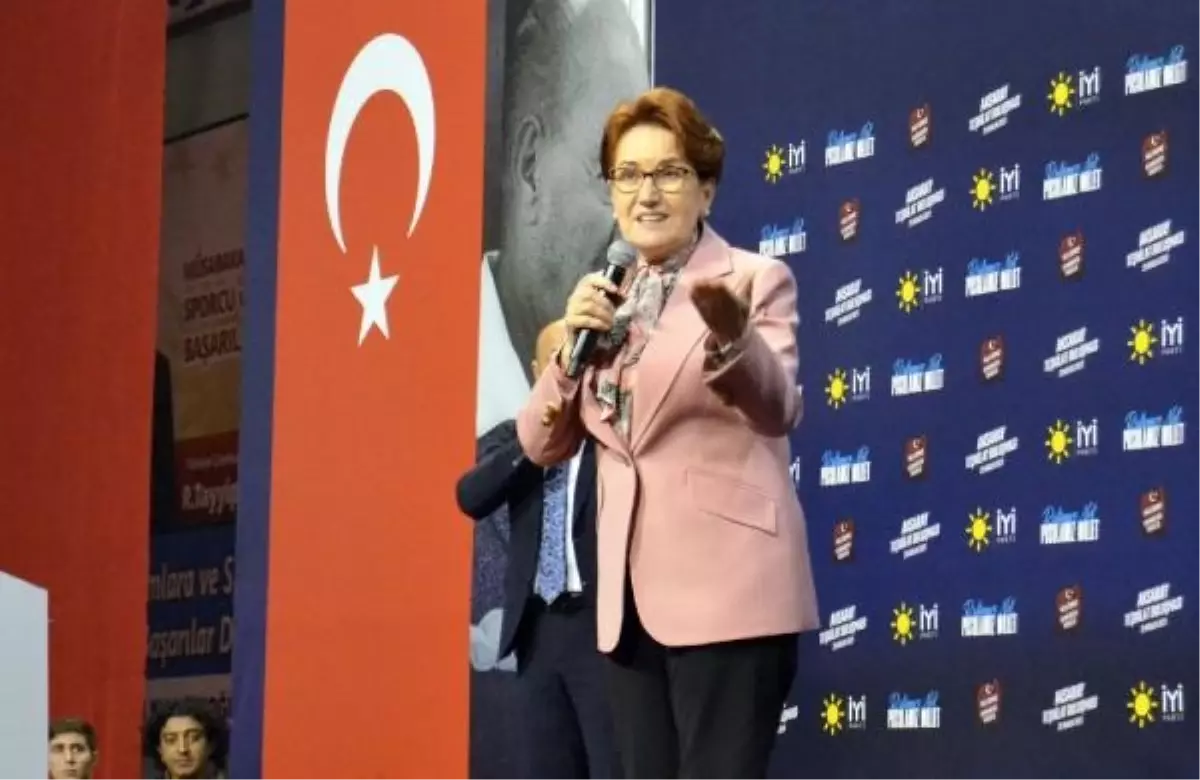 Meral Akşener: İYİ Parti içine uzanan elleri parça parça edeceğim