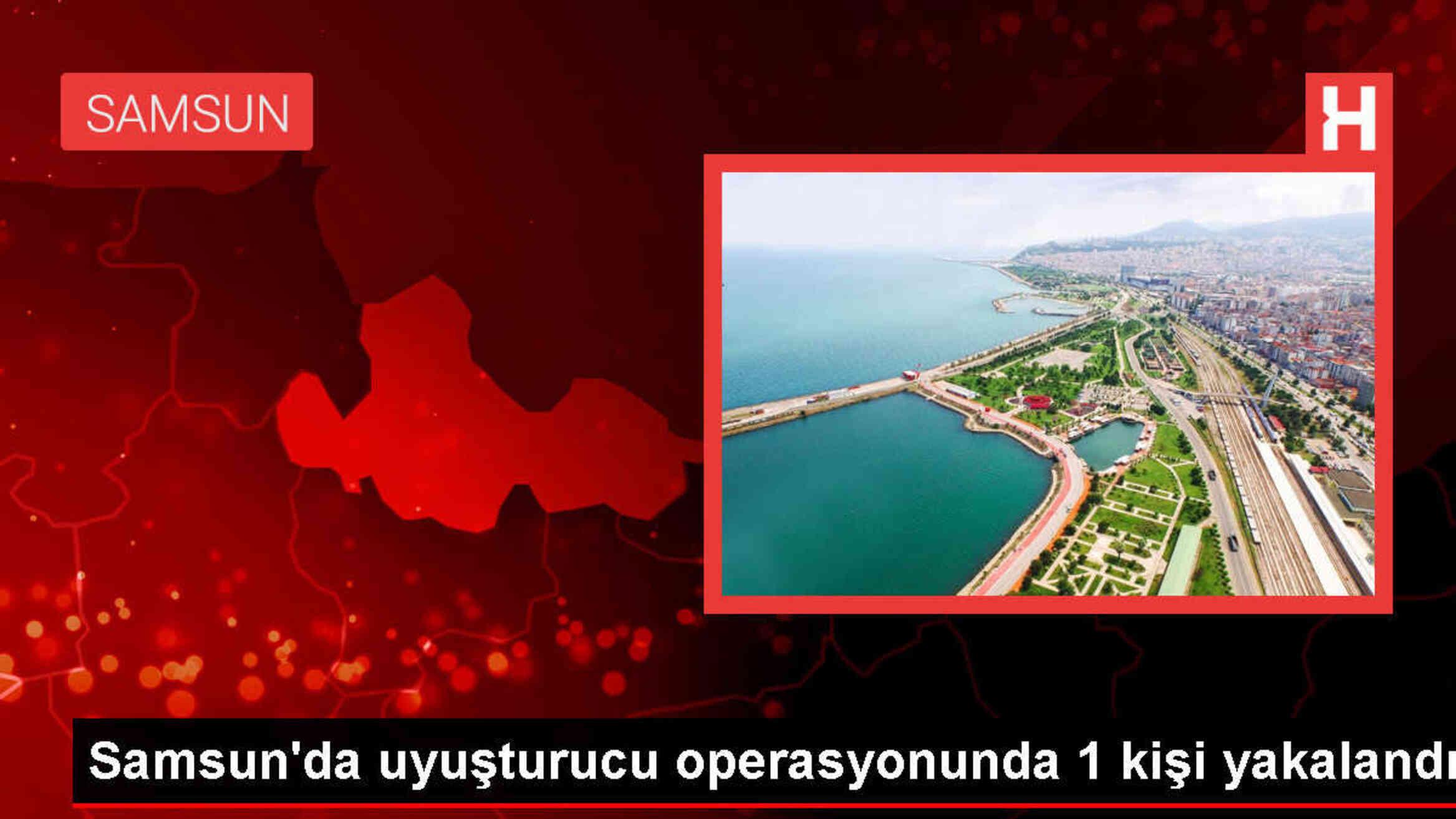 Samsun'da Uyuşturucu Operasyonu: Bir Kişi Gözaltına Alındı