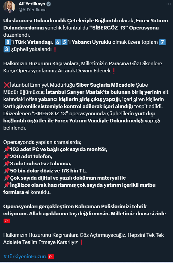 Forex yatırım dolandırıcılarına yönelik Sibergöz-13 operasyonu: 8'i Türk 65'i yabancı 73 kişi gözaltına alındı