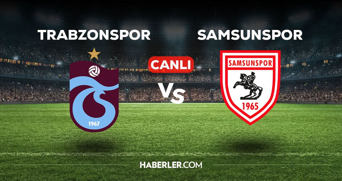 Trabzonspor - Samsunspor maçı CANLI izle! Trabzonspor - Samsunspor maçı canlı yayın izle! Nereden, nasıl izlenir?