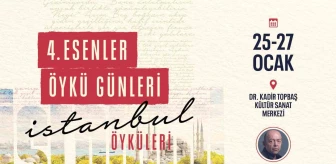 4. Esenler Öykü Günleri İstanbul Öyküleri Temasıyla Başlıyor