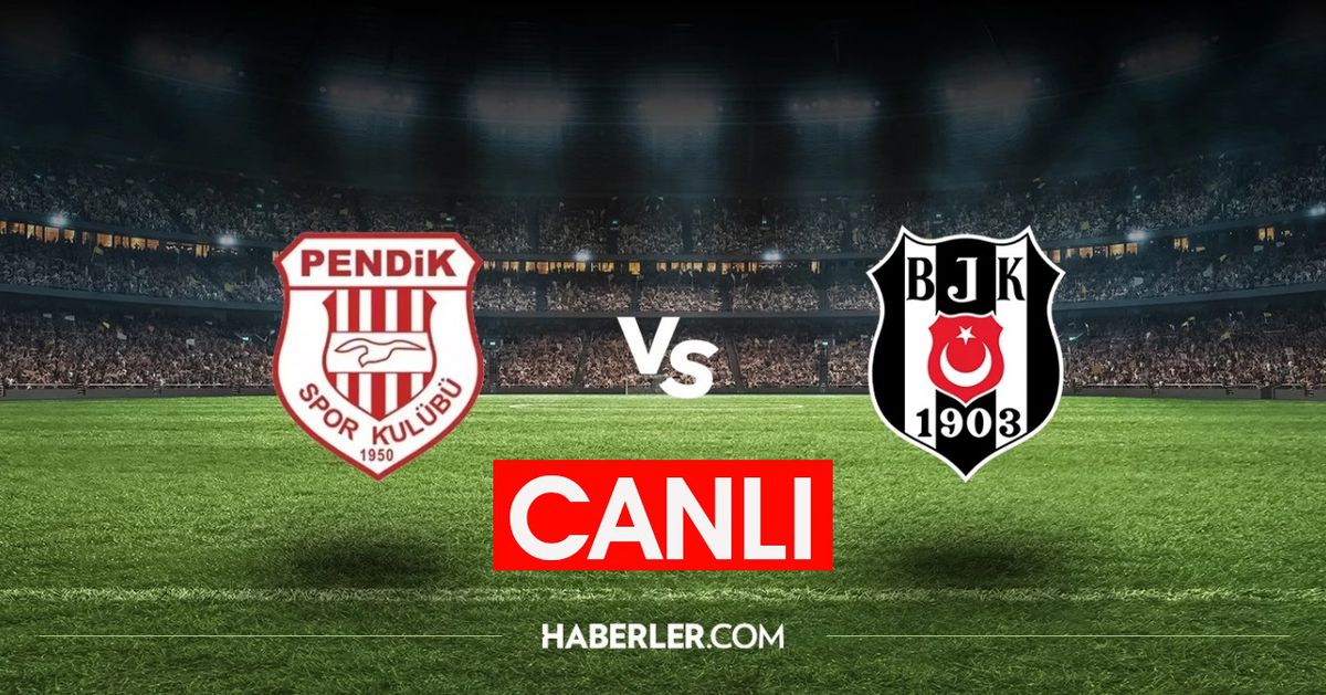 PENDİKSPOR – BEŞİKTAŞ CANLI: Pendikspor – Beşiktaş maçı nereden, nasıl izlenir? Pendikspor Beşiktaş canlı yayın linki!