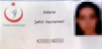 Adana'da Sahte Yaka Kartıyla Hastanede Dolaşan Kadın Yakalandı