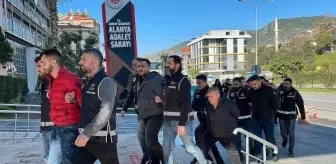 Alanya'da Suç Örgütü Operasyonu: Lider ve 11 Şüpheli Tutuklandı