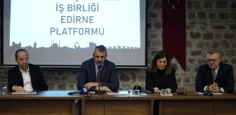 Edirne Valiliği Balkan Şehirleri İş Birliği Platformu Kurdu