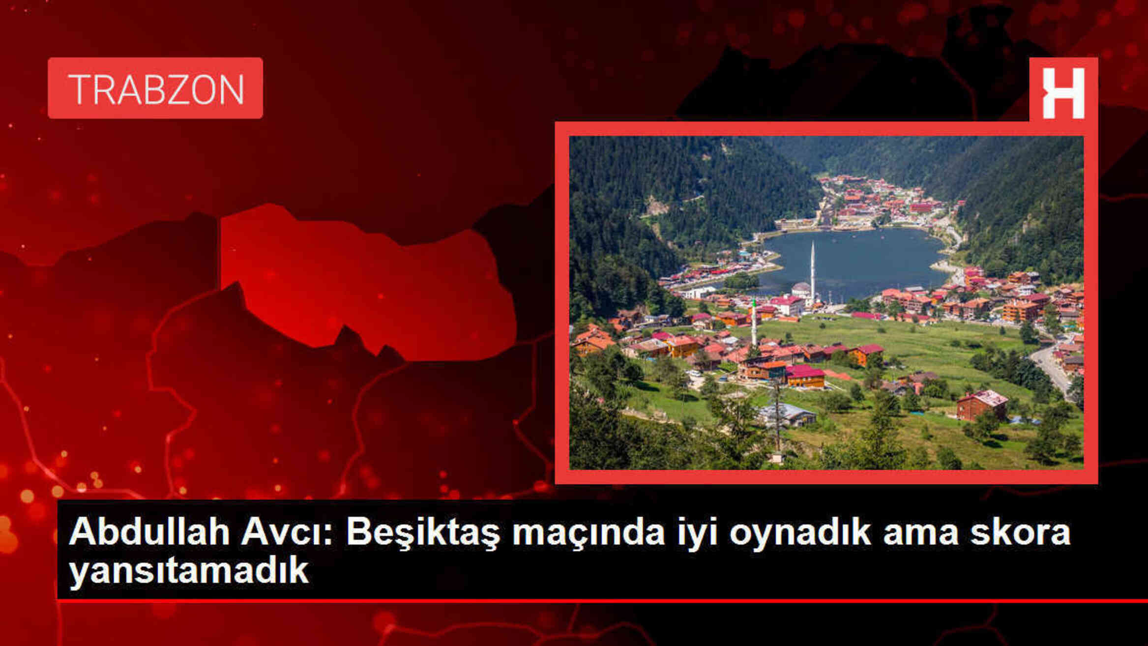 Abdullah Avcı: Beşiktaş maçında iyi oynadık ama skora yansıtamadık
