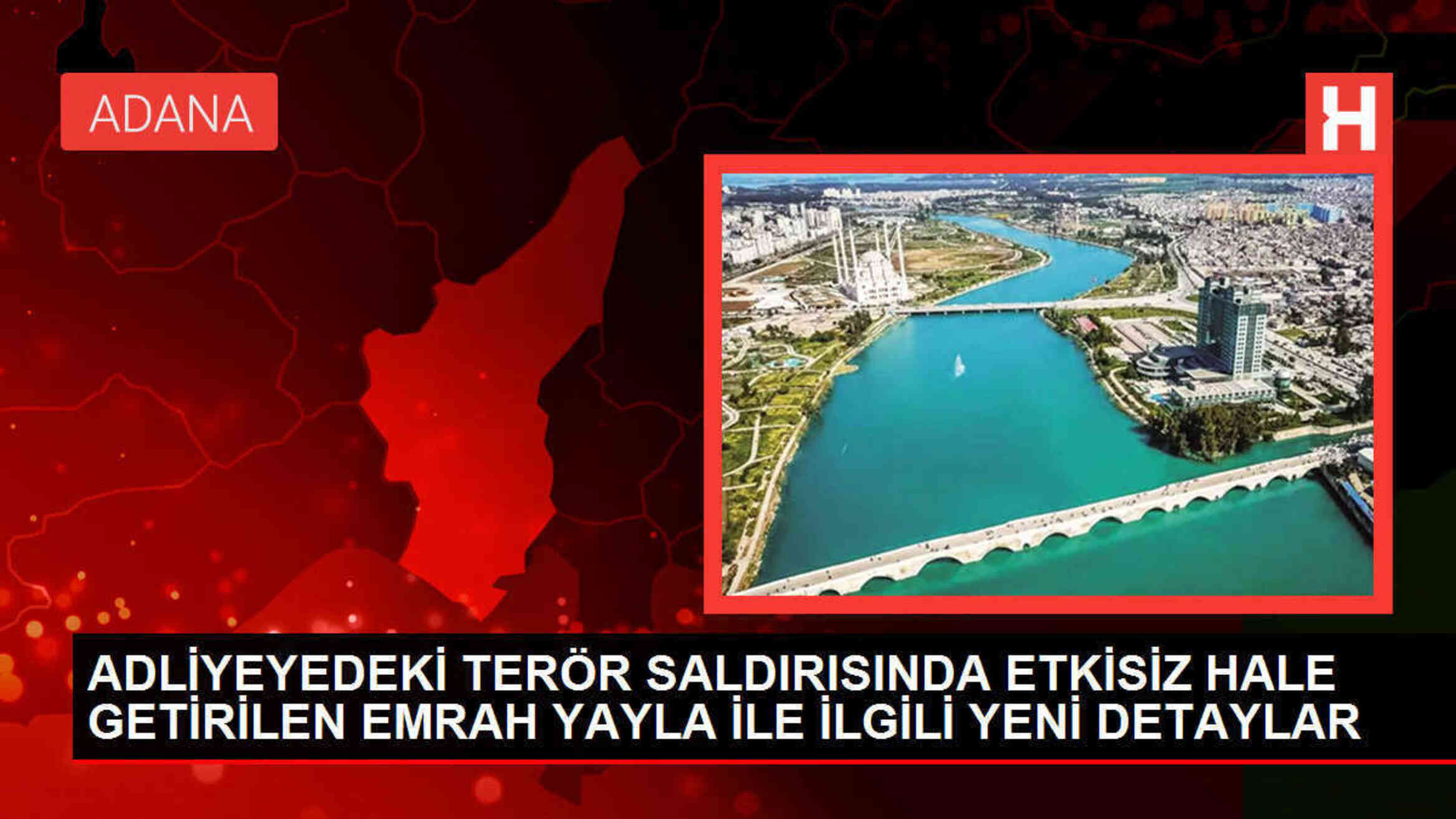 İstanbul Adalet Sarayı Saldırganı Emrah Yayla, Terör Örgütüne Üye Olmak Suçundan Hapis Cezasına Çarptırılmış