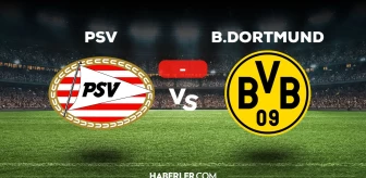 PSV - Borussia Dortmund maçı kaç kaç, bitti mi? MAÇ SKORU! PSV - Borussia Dortmund maçı kaç kaç, canlı maç skoru!