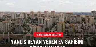 Kiracılar ev sahiplerinin beyannamesini doğrulayacak