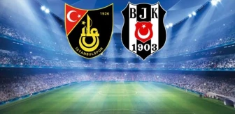 İSTANBULSPOR – BEŞİKTAŞ CANLI: İstanbulspor – Beşiktaş maçı nereden, nasıl izlenir? İstanbulspor Beşiktaş canlı yayın linki!