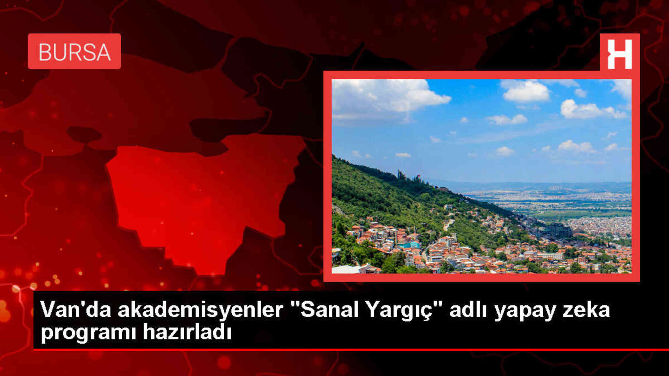 Van YYÜ'de Sanal Yargıç adlı yapay zeka programı geliştirildi