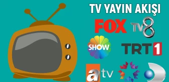 1 Mart 2024 TV Yayın Akışı: FOX, TV8, TRT1, Show TV, Star TV, ATV, Kanal D'de Neler Var?