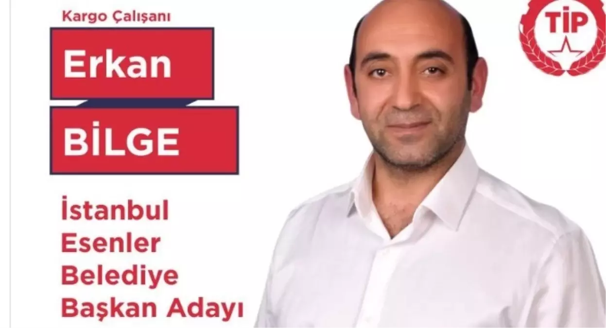 Erkan Bilge kimdir? Türkiye İşçi Partisi İstanbul Esenler Belediye Başkan adayı Erkan Bilge kimdir?