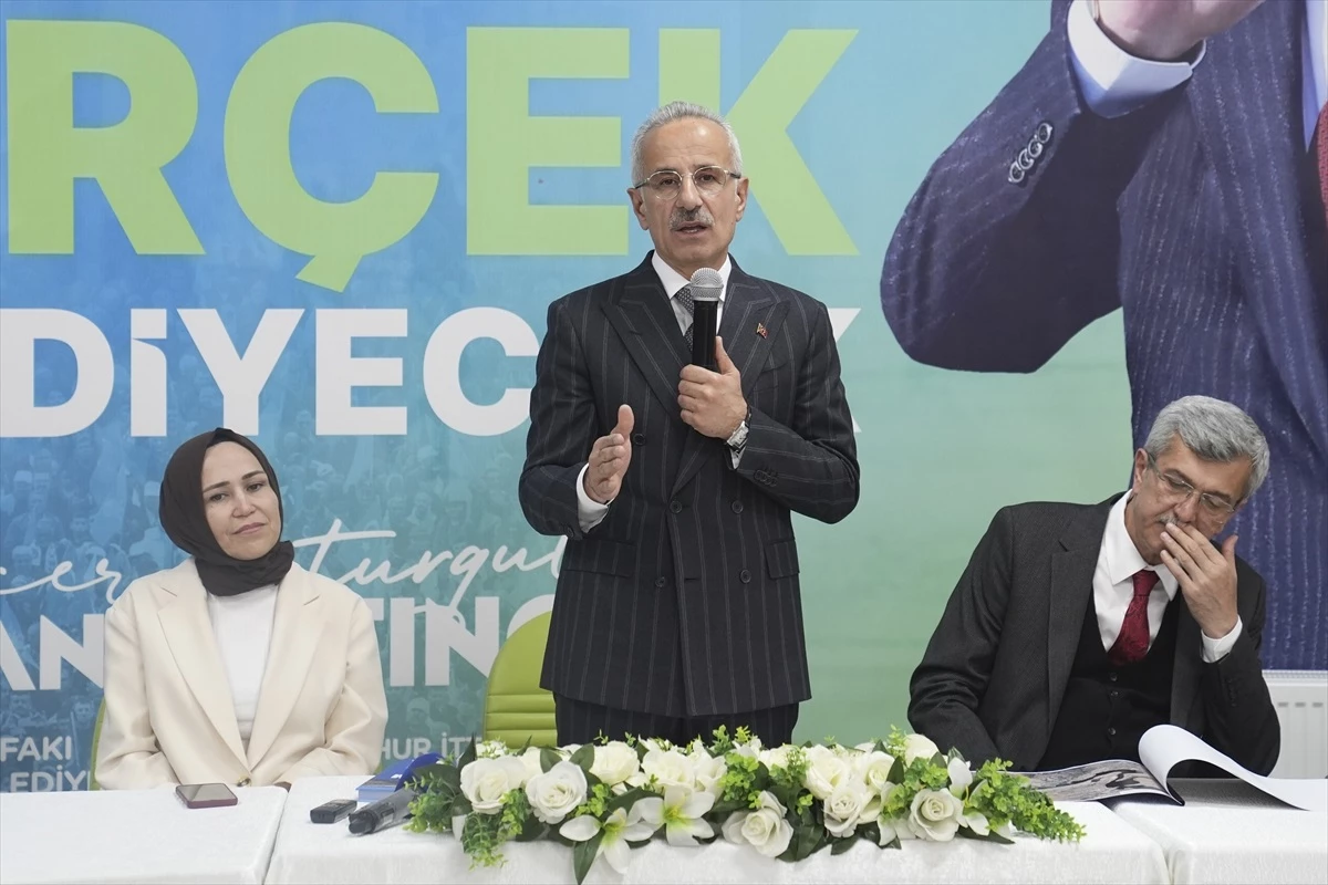 Ulaştırma ve Altyapı Bakanı Abdulkadir Uraloğlu, 31 Mart'ta destek istedi