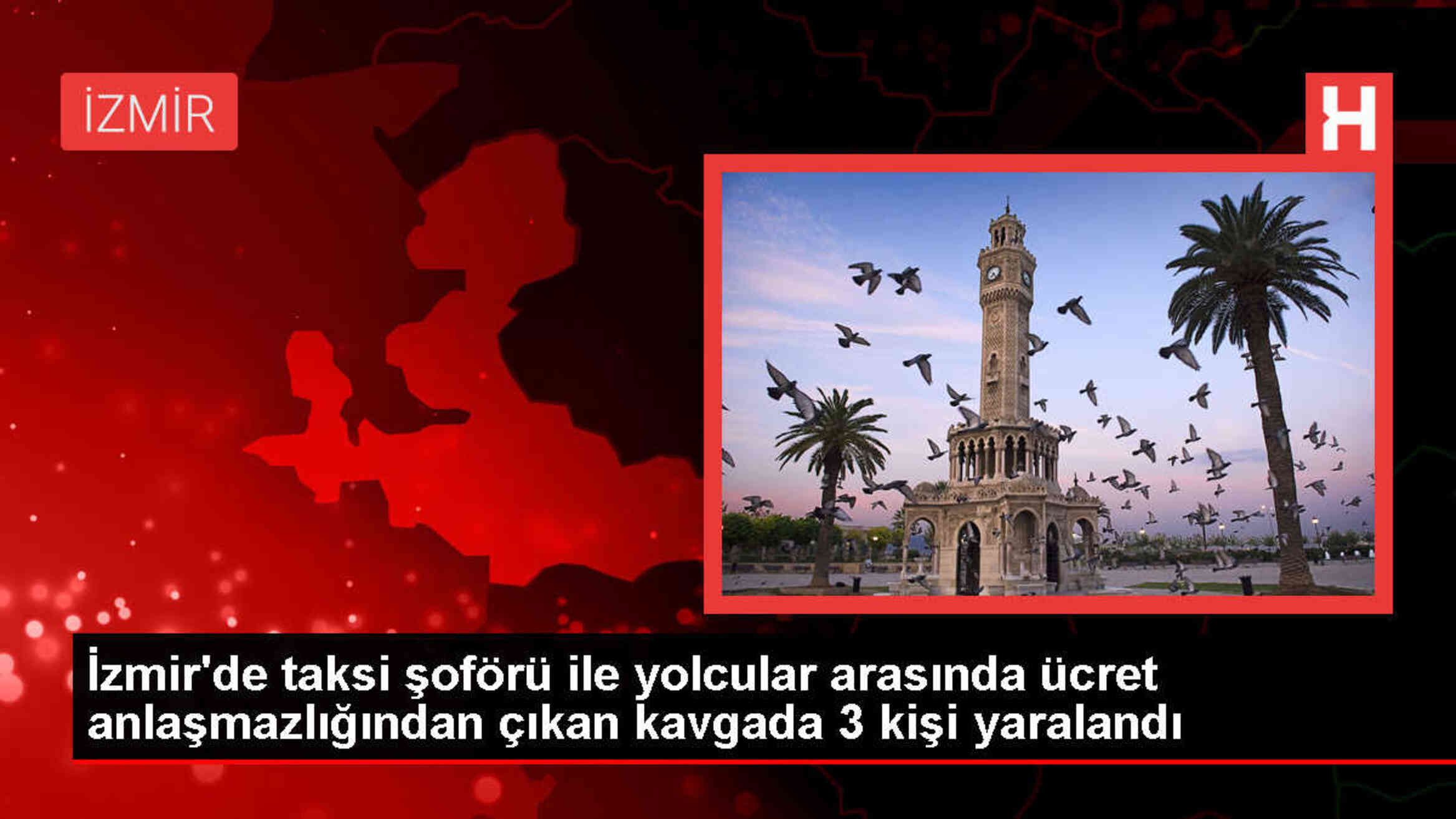 İzmir'de taksi şoförü ile yolcular arasında çıkan kavgada 3 kişi yaralandı
