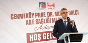 Çekmeköy Belediyesi Prof. Dr. Murat Balcı Aile Sağlığı Merkezi Hizmete Açıldı
