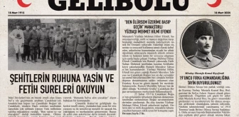 Çanakkale Savaşları'nın 109. yıl dönümüne özel 'Gelibolu Gazetesi' yayımlandı