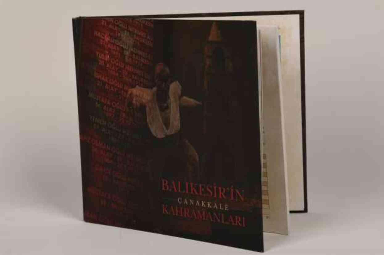 Balıkesir'in Çanakkale Kahramanları' literatüre kazandırıldı Balıkesir'in Çanakkale Kahramanları' literatüre kazandırıldı