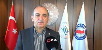 Büro Memur-Sen Genel Başkanı: CHP, Kamu Çalışanlarının Ekstradan Para Almasını Neden Rahatsızlık Olarak Görüyor?
