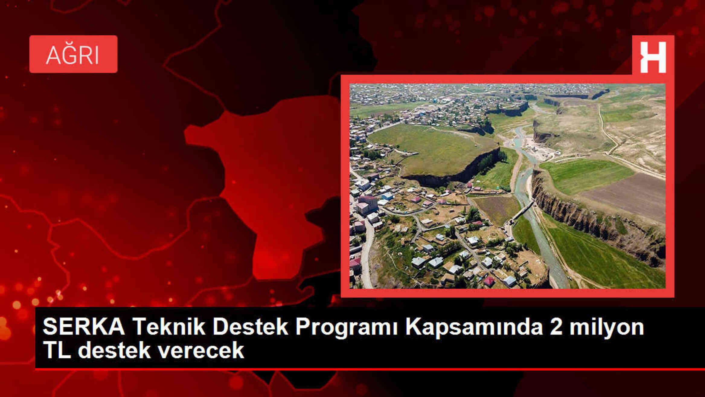 SERKA Teknik Destek Programı Kapsamında 2 milyon TL destek verecek