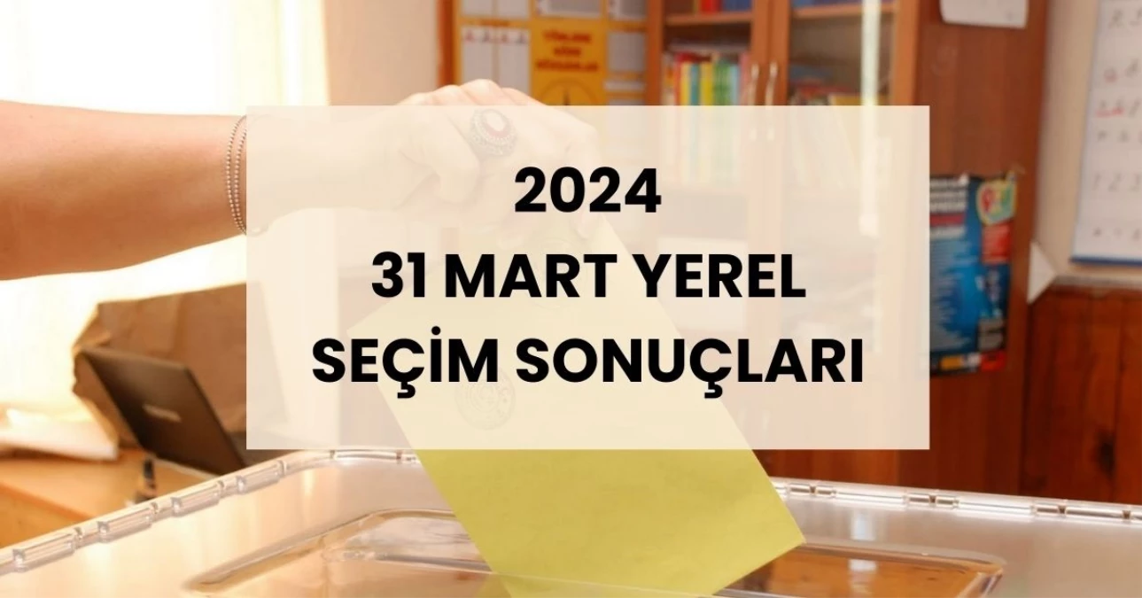 GAZİANTEP SEÇİM SONUÇLARI 2024 Gaziantep Büyükşehir Belediye Başkanı