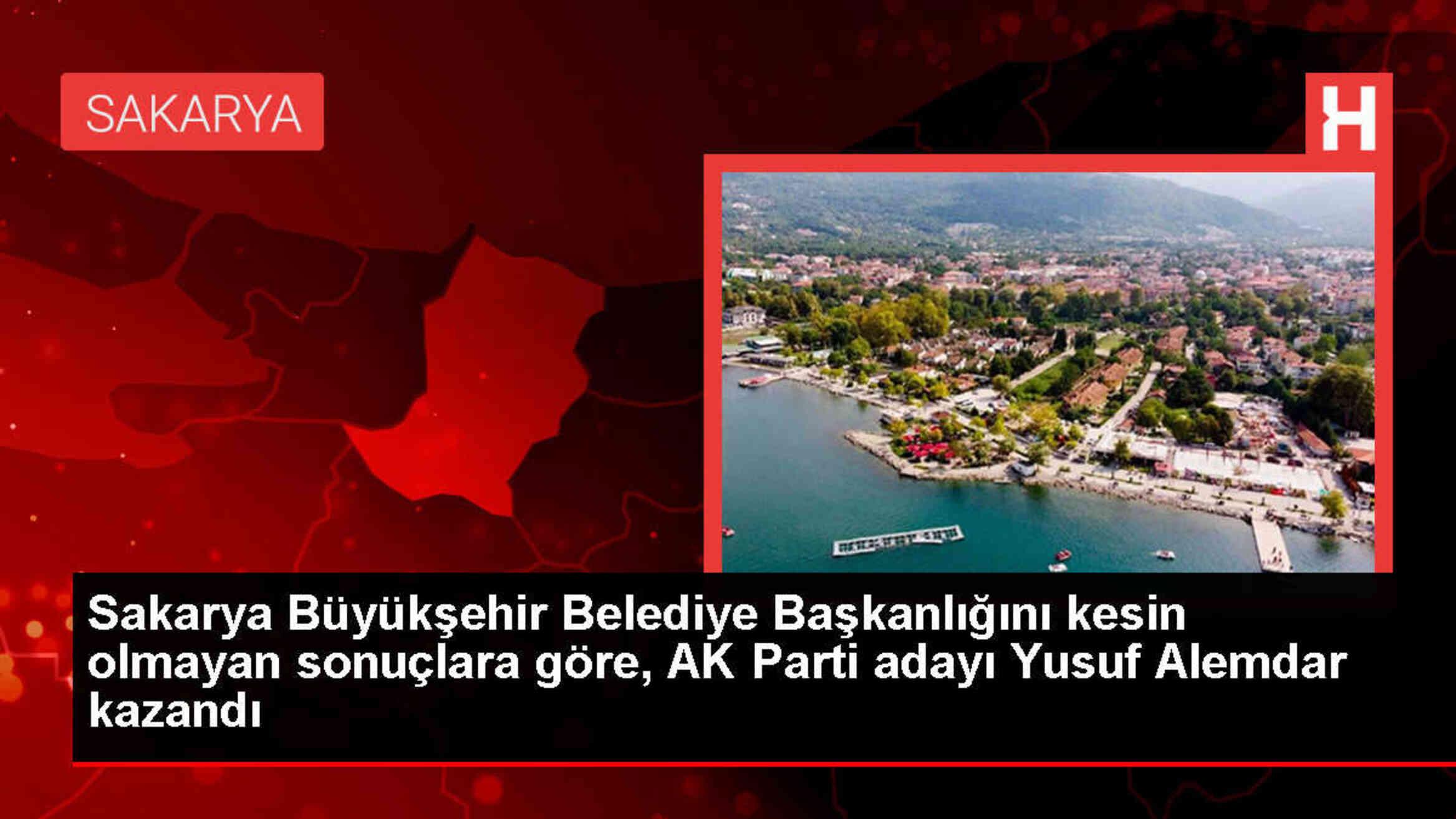 Yusuf Alemdar Sakarya Büyükşehir Belediye Başkanlığını kazandı