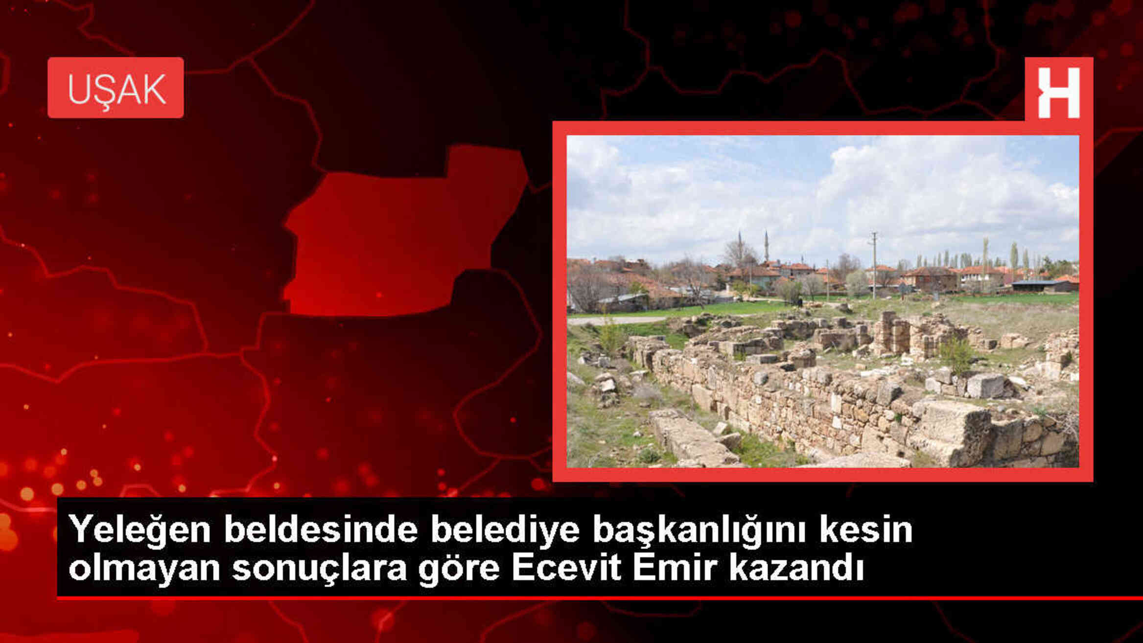 Uşak'ın Eşme ilçesinde bağımsız aday Ecevit Emir belediye başkanı seçildi