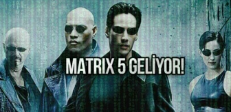 Warner Bross Discovery, Matrix 5 için hazırlıklara başladı