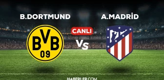 Borussia Dortmund Atletico Madrid maçı CANLI izle! 16 Nisan Dortmund A.Madrid Şampiyonlar Ligi maçı canlı yayın nereden ve nasıl izlenir?
