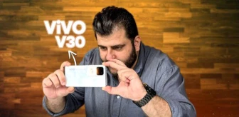 Vivo V30 Serisi İncelemesi