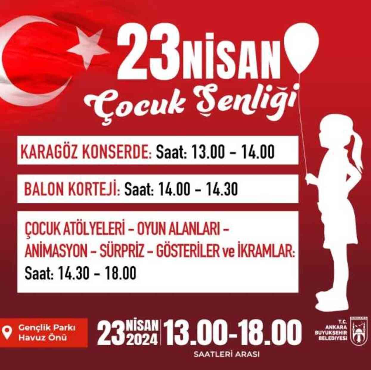 23 Nisan Ankara etkinlikleri 2024! Ankara'da ücretsiz 23 Nisan konserleri ve etkinleri nerede?