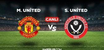 Manchester United Sheffield United maçı CANLI izle! 24 Nisan MANU Sheffield United maçı canlı yayın nereden ve nasıl izlenir?