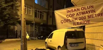 Esenyurt'ta Çöp Sorununa Tepki: 'İnsan Olun, Çöp Atmayın'