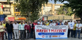 Gaziantep'te Sendikalar 1 Mayıs Emek ve Dayanışma Günü'ne Davet Etti