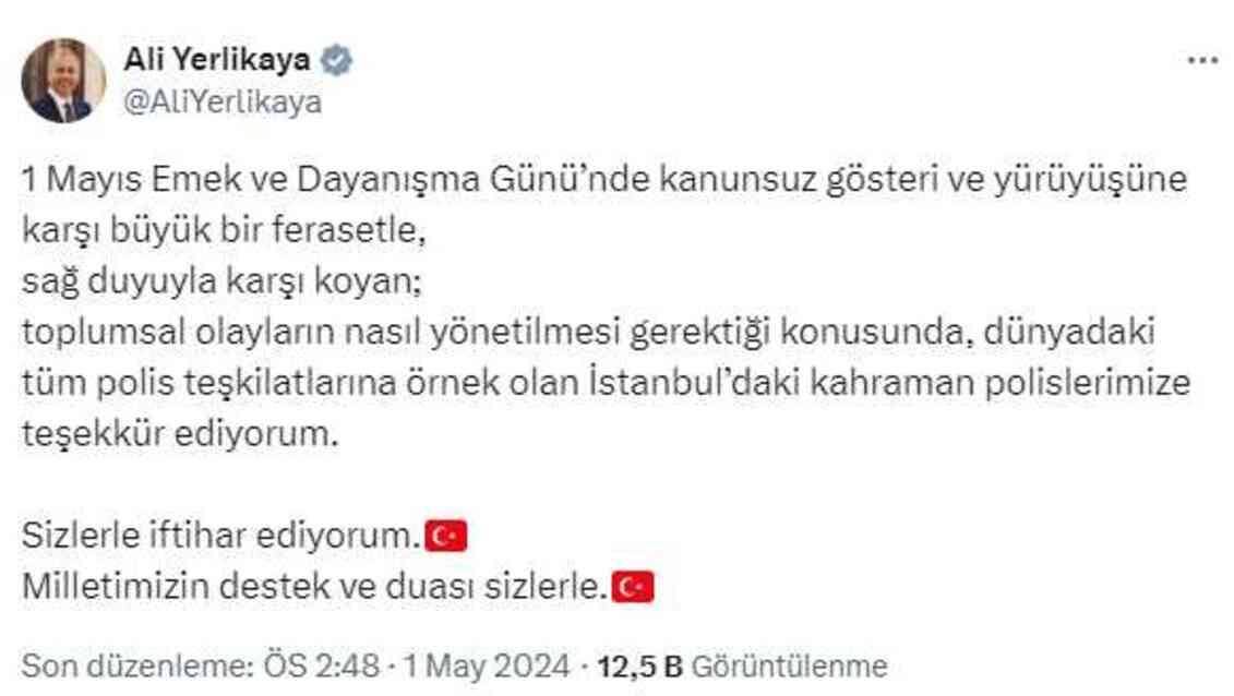 Yerlikaya'dan 1 Mayıs gösterilerinde görev yapan polislere teşekkür: Sizlerle iftihar ediyorum